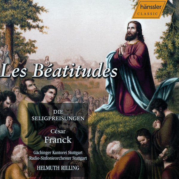 Diana Montague - Franck: Les Béatitudes, M. 53 Diana Montague - Franck: Les Béatitudes, M. 53