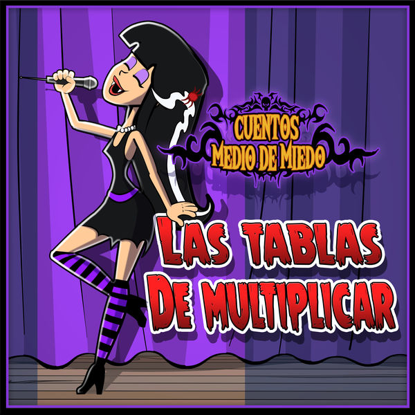Cuentos Medio de Miedo|Las Tablas de Multiplicar Cuentos Medio de Miedo|Las Tablas de Multiplicar
