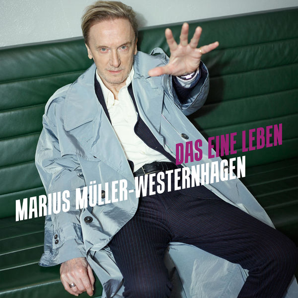 Marius Müller-Westernhagen|Das eine Leben Marius Müller-Westernhagen|Das eine Leben