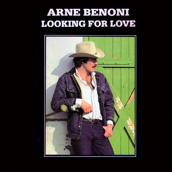 Arne Benoni - Lookin' for Love Arne Benoni - Lookin' for Love