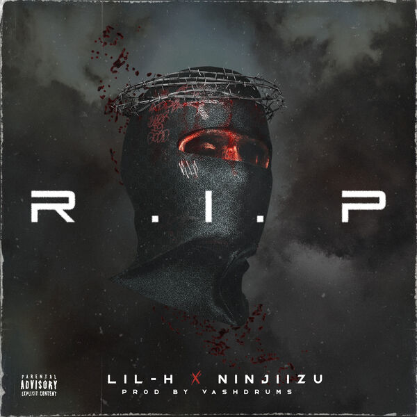 Rip, Lil-H - Qobuz