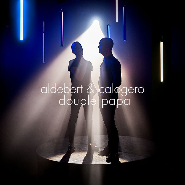 Aldebert|Double papa Aldebert|Double papa