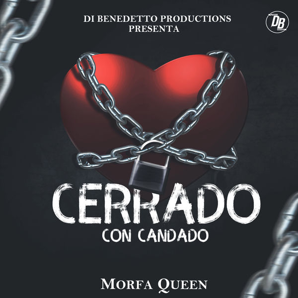 Morfa Queen - Cerrado Con Candado Morfa Queen - Cerrado Con Candado