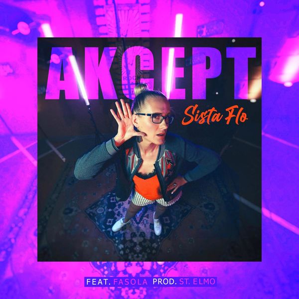 Sista Flo - Akcept Sista Flo - Akcept