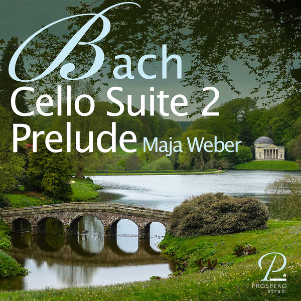 Maja Weber|Bach: Cello Suite No. 2 in D minor, BWV 1008: I. Prélude