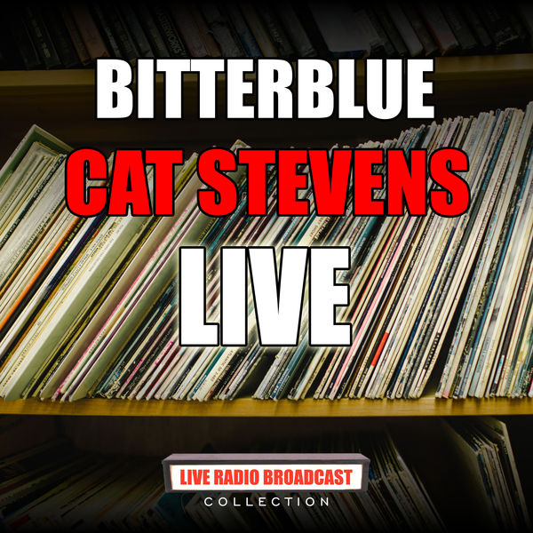 Cat Stevens - Bitterblue Cat Stevens - Bitterblue