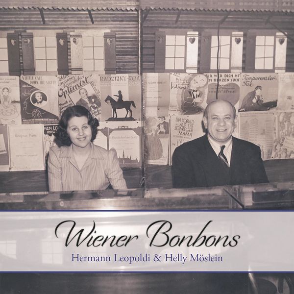 Hermann Leopoldi|Wiener Bonbons Hermann Leopoldi|Wiener Bonbons