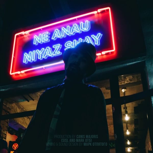 Niyaz Shay - Ne Anau Niyaz Shay - Ne Anau