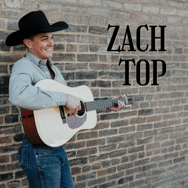 Zach Top|Zach Top Zach Top|Zach Top