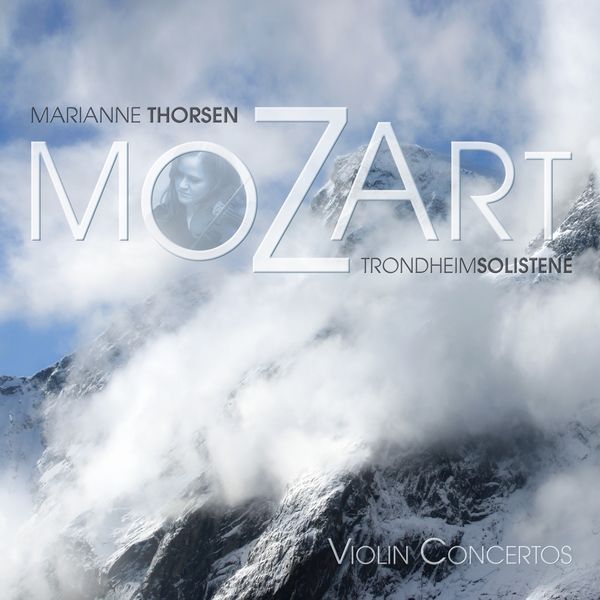 Marianne Thorsen - MOZART Violin Concertos (MQA remix 2016) Marianne Thorsen - MOZART Violin Concertos (MQA remix 2016)