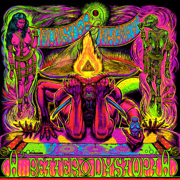 Monster Magnet - A Better Dystopia Monster Magnet - A Better Dystopia