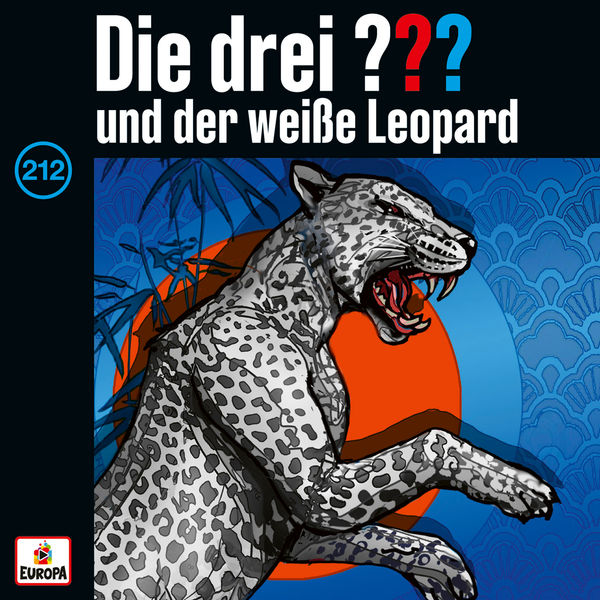 Die Drei ???|Folge 212: und der weiße Leopard Die Drei ???|Folge 212: und der weiße Leopard
