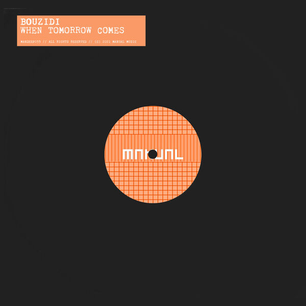 Bouzidi|When Tomorrow Comes Bouzidi|When Tomorrow Comes
