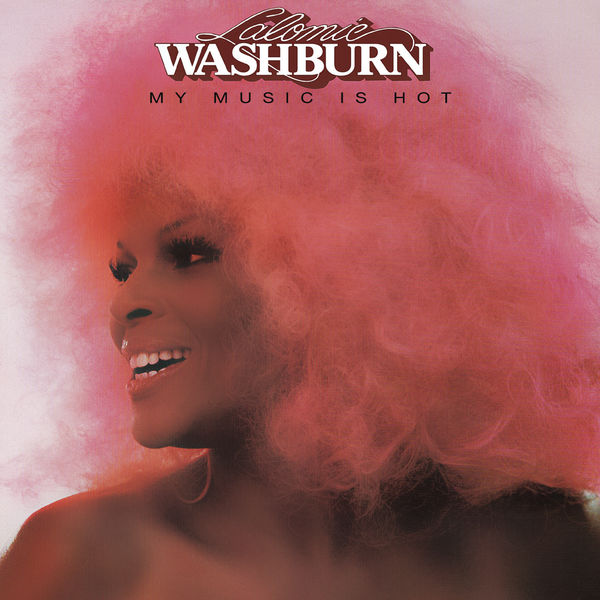 Lalomie Washburn - My Music Is Hot Lalomie Washburn - My Music Is Hot