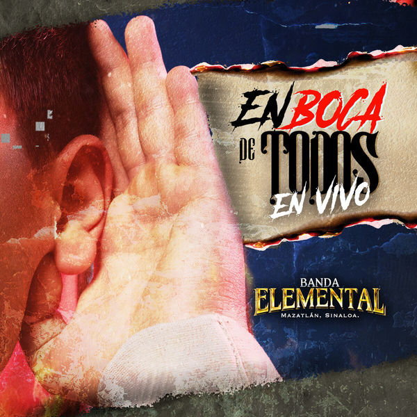 Banda Elemental de Mazatlán Sinaloa|En Boca De Todos (En Vivo) Banda Elemental de Mazatlán Sinaloa|En Boca De Todos (En Vivo)