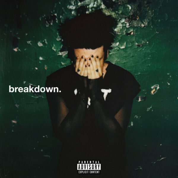 YUNGBLUD|breakdown. YUNGBLUD|breakdown.