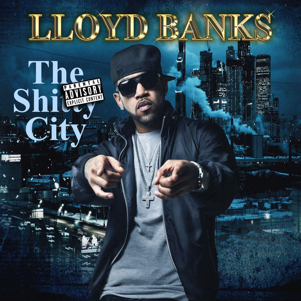 Album The Shitty City Lloyd Banks Qobuz Download And