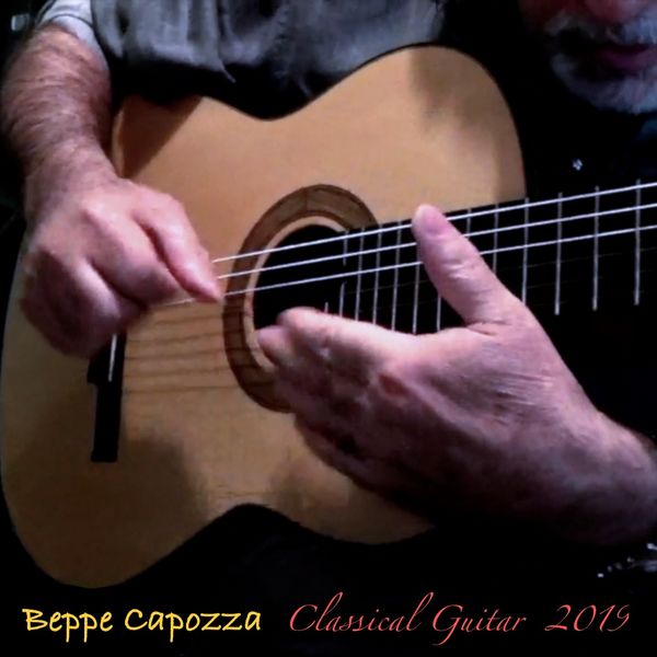 Beppe Capozza|Classical Guitar 2019