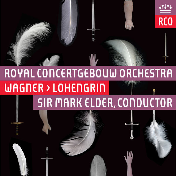 Royal Concertgebouw Orchestra - Wagner: Lohengrin (Live) Royal Concertgebouw Orchestra - Wagner: Lohengrin (Live)