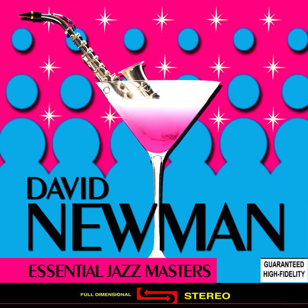 David "Fathead" Newman|Essential Jazz Masters