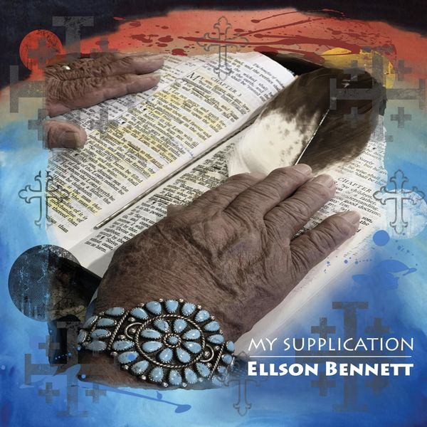 Ellson Bennett - My Supplication Ellson Bennett - My Supplication
