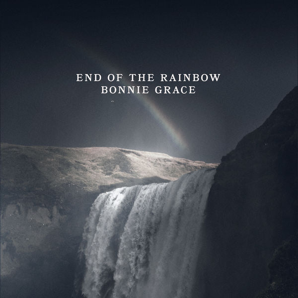 Bonnie Grace - End of the Rainbow Bonnie Grace - End of the Rainbow
