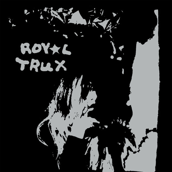 Royal Trux|Twin Infinitives (2024 Remastered Edition) Royal Trux|Twin Infinitives (2024 Remastered Edition)