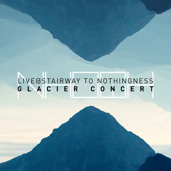 Nhoah - Live at Stairway to Nothingness Glacier Concert (DJ Mix) Nhoah - Live at Stairway to Nothingness Glacier Concert (DJ Mix)