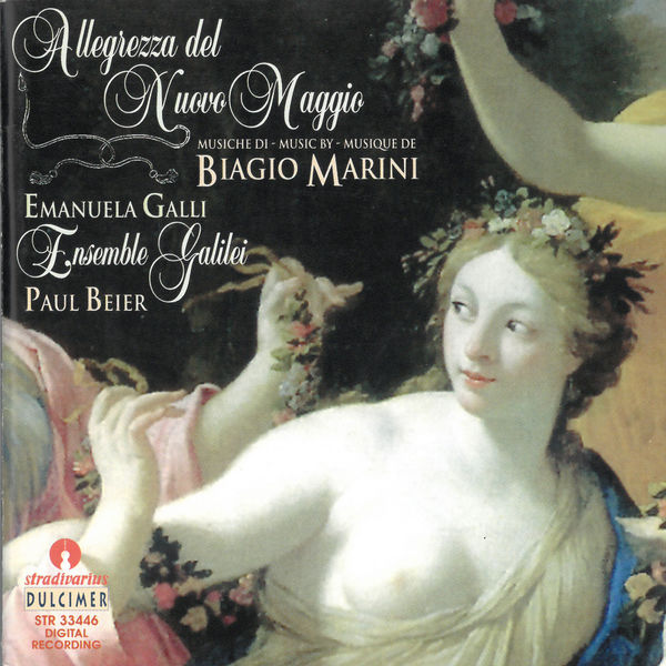 Ensemble Galilei - Marini: Allegrezza del nuovo maggio Ensemble Galilei - Marini: Allegrezza del nuovo maggio