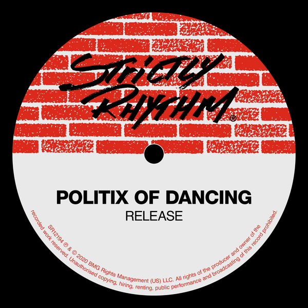 Politix of Dancing|Release