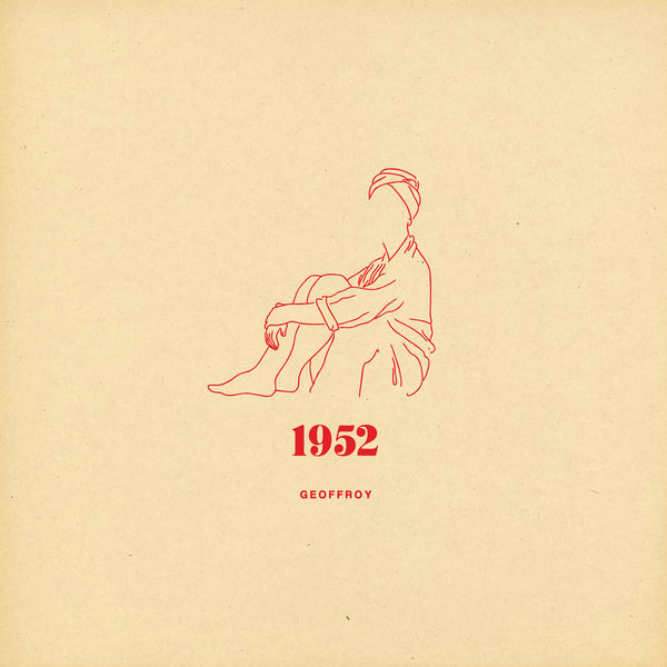 Geoffroy - 1952 Geoffroy - 1952