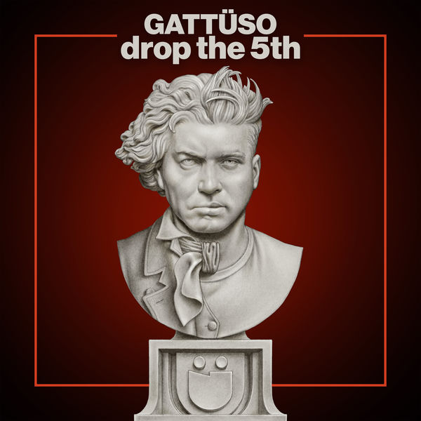 Gattuso|Drop The 5th (GATTÜSO Drop the 5th Remix) Gattuso|Drop The 5th (GATTÜSO Drop the 5th Remix)