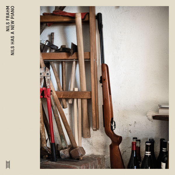 Nils Frahm - Nils Has a New Piano Nils Frahm - Nils Has a New Piano
