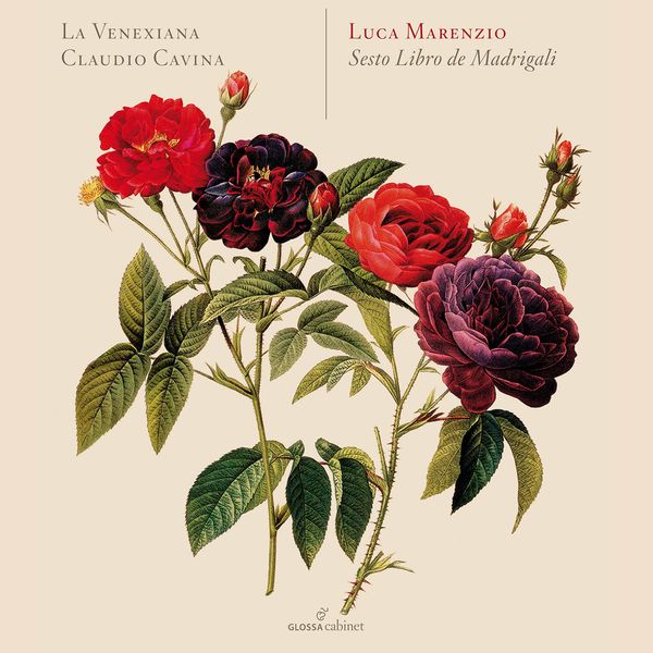 La Venexiana - Marenzio: Madrigali á 5 voci, Libro 6 La Venexiana - Marenzio: Madrigali á 5 voci, Libro 6