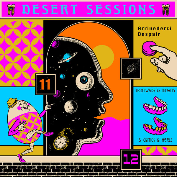Desert Sessions - Vols. 11 & 12 Desert Sessions - Vols. 11 & 12