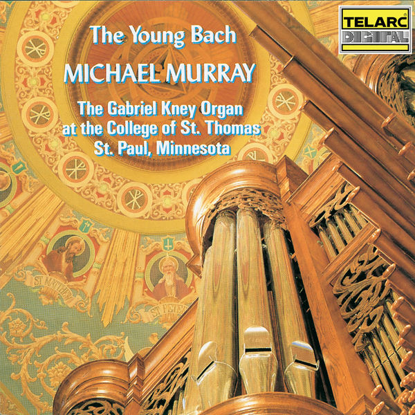 Michael Murray|The Young Bach Michael Murray|The Young Bach