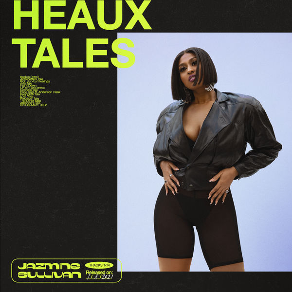 Jazmine Sullivan|Heaux Tales Jazmine Sullivan|Heaux Tales