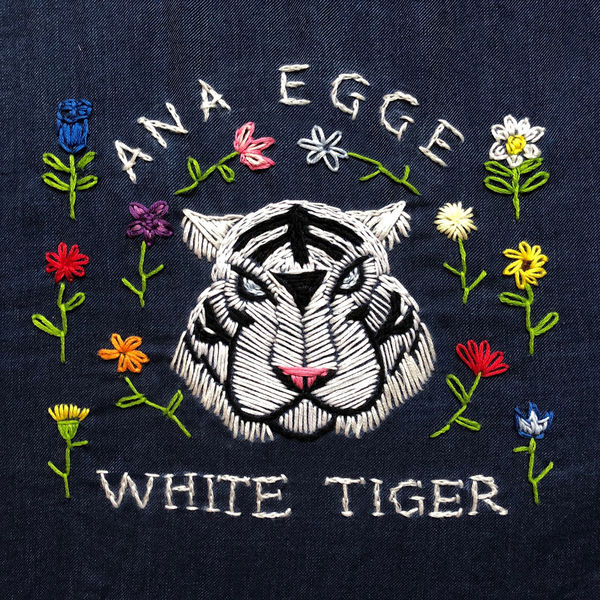 Ana Egge - White Tiger Ana Egge - White Tiger