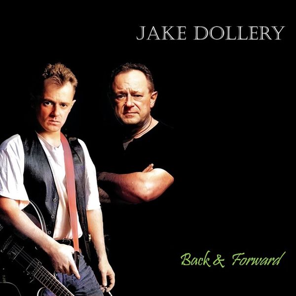 Jake Dollery|Back & Forward Jake Dollery|Back & Forward