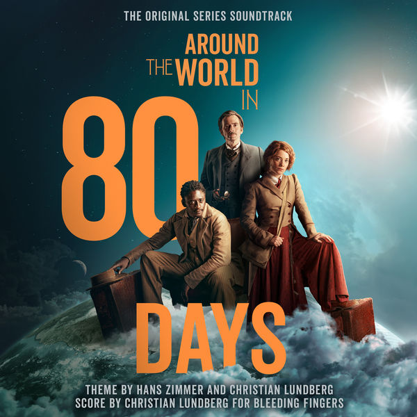 Hans Zimmer|Around The World In 80 Days (Music From The Original TV Series) Hans Zimmer|Around The World In 80 Days (Music From The Original TV Series)