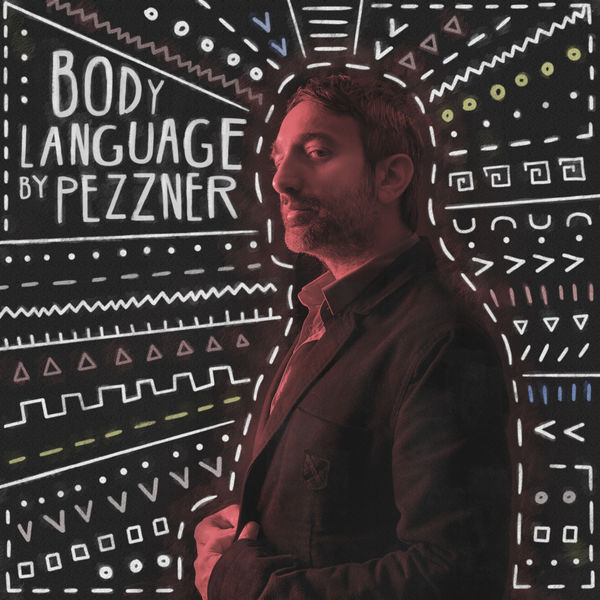 Pezzner - Body Language, Vol. 22 Pezzner - Body Language, Vol. 22