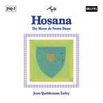 Jesse Quebbeman-Turley Hosana The Messe de Nostre Dame