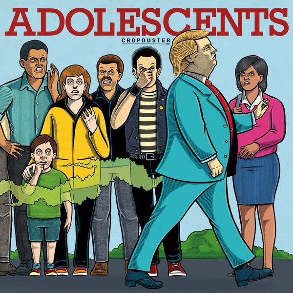 Adolescents - Cropduster Adolescents - Cropduster