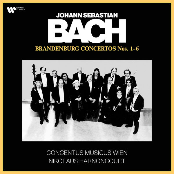 Concentus Musicus Wien|Bach, JS: Brandenburg Concertos Nos. 1 - 6 (Recorded 1981-82)