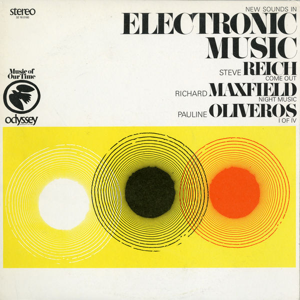 Steve Reich - New Sounds In Electronic Music Steve Reich - New Sounds In Electronic Music