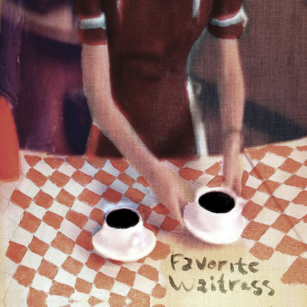 The Felice Brothers|Favorite Waitress The Felice Brothers|Favorite Waitress