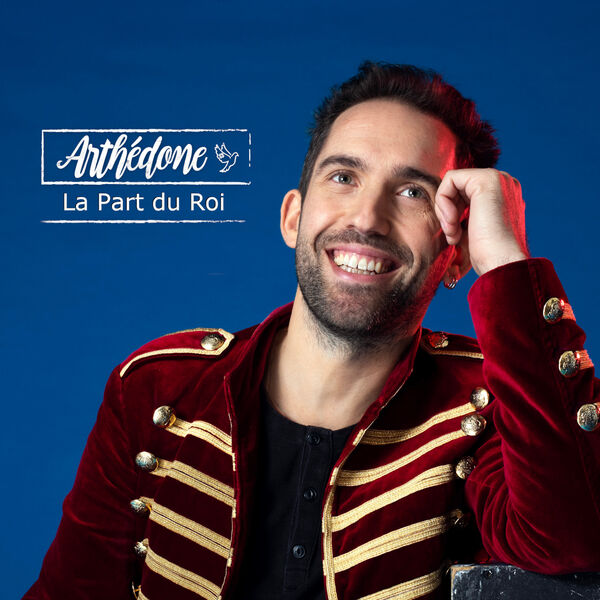 Arthédone|La part du roi Arthédone|La part du roi
