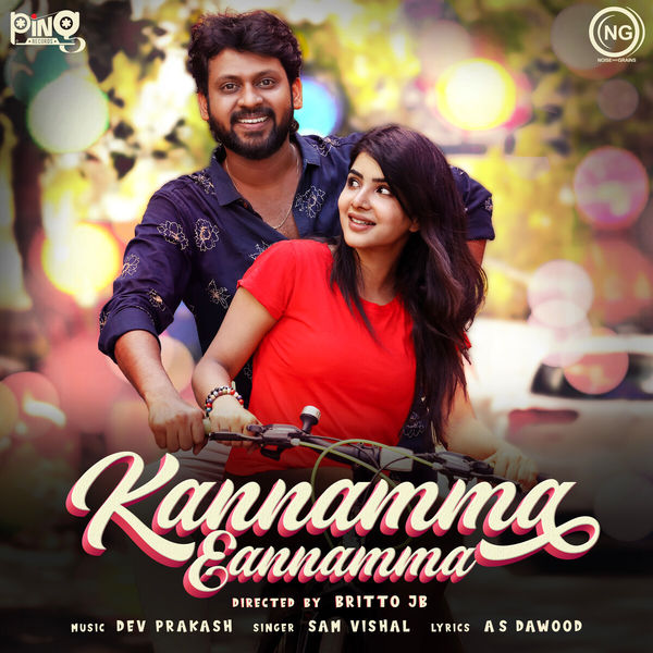 Sam Vishal|Kannamma Eannamma Sam Vishal|Kannamma Eannamma