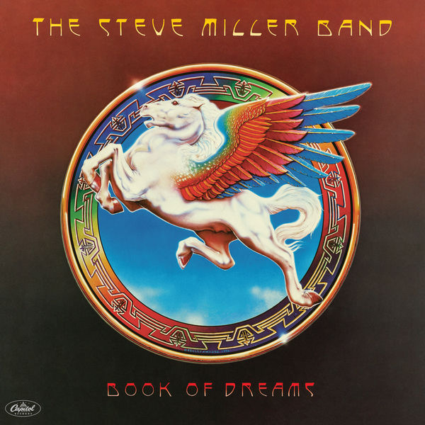 Steve Miller Band - Book Of Dreams Steve Miller Band - Book Of Dreams