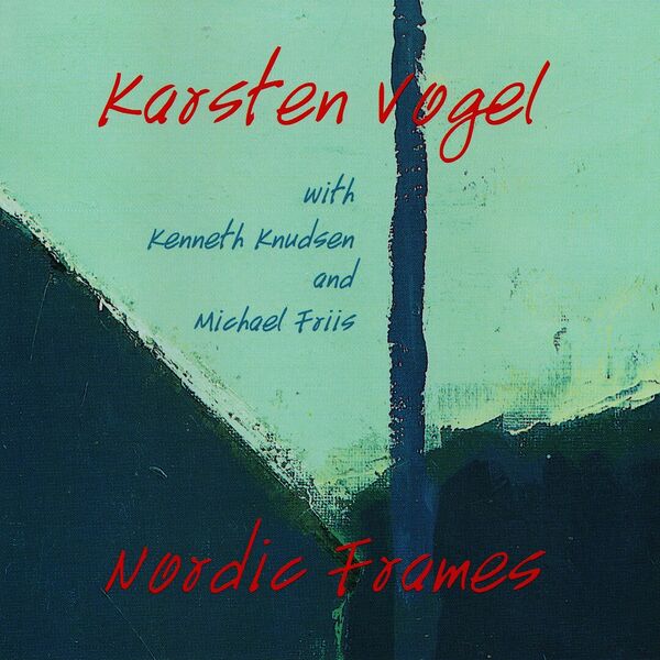 Karsten Vogel|Nordic Frames Karsten Vogel|Nordic Frames